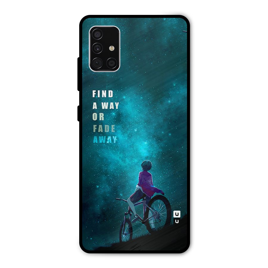 Find Your Way Metal Back Case for Galaxy A51