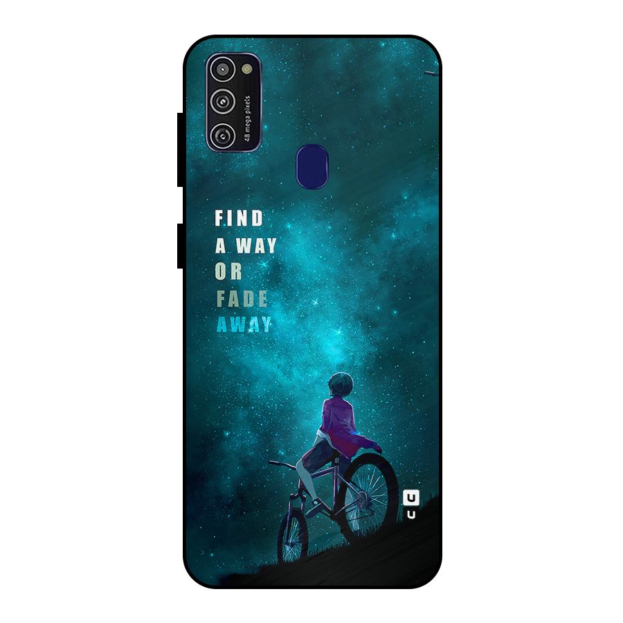 Find Your Way Metal Back Case for Galaxy M21