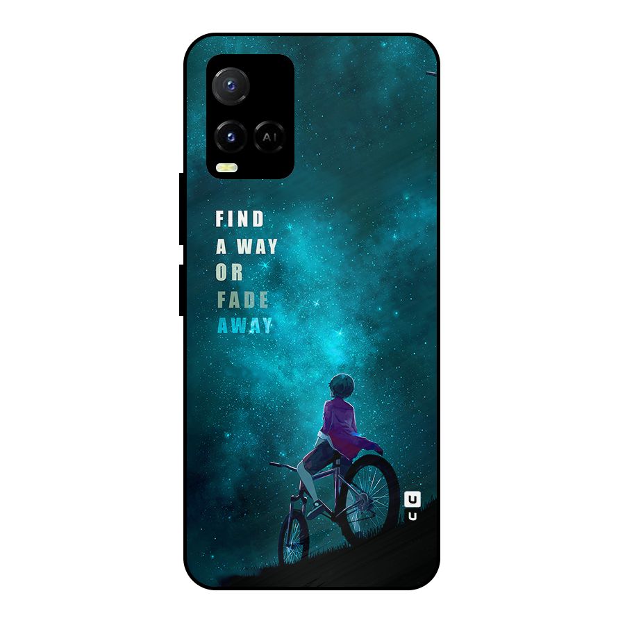 Find Your Way Metal Back Case for Vivo Y21A