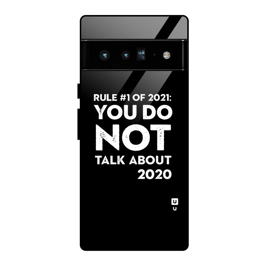 First Rule of 2021 Glass Back Case for Google Pixel 6 Pro