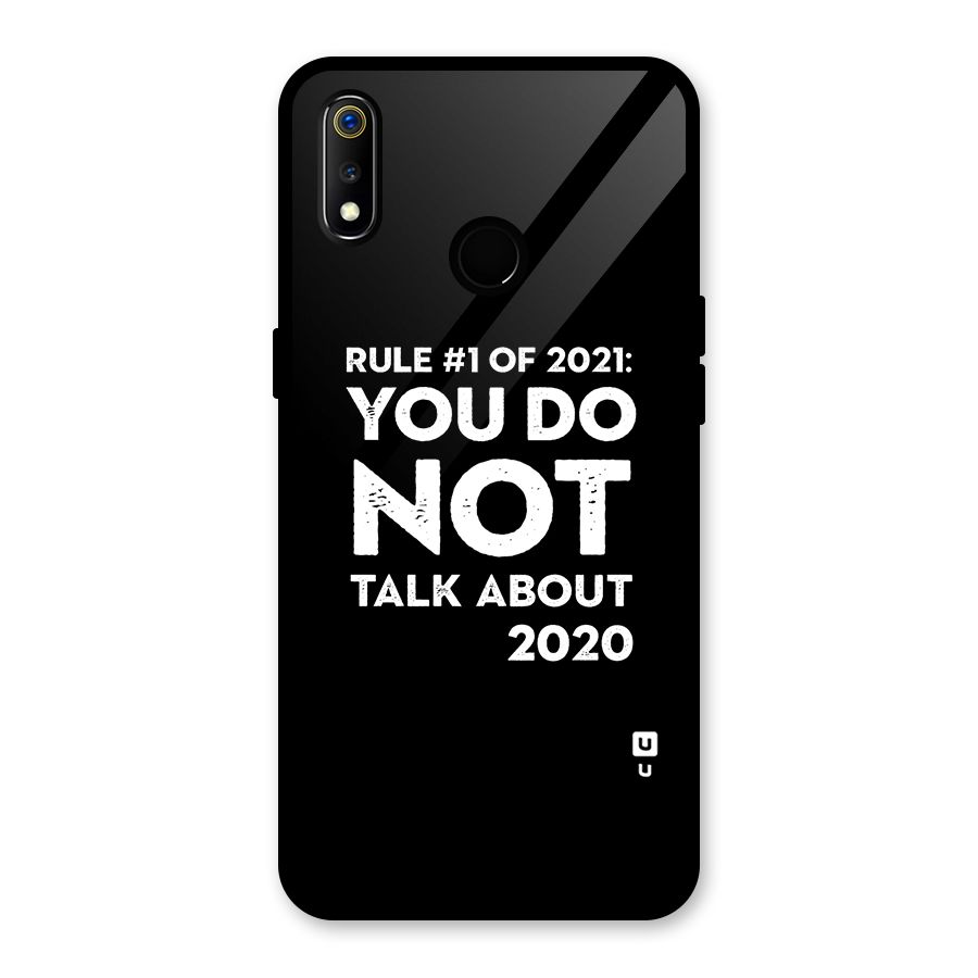 First Rule of 2021 Glass Back Case for Realme 3