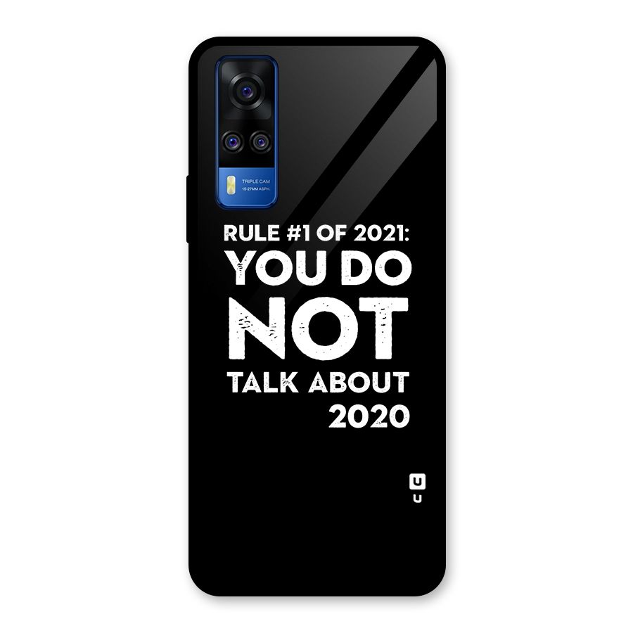 First Rule of 2021 Glass Back Case for Vivo Y31