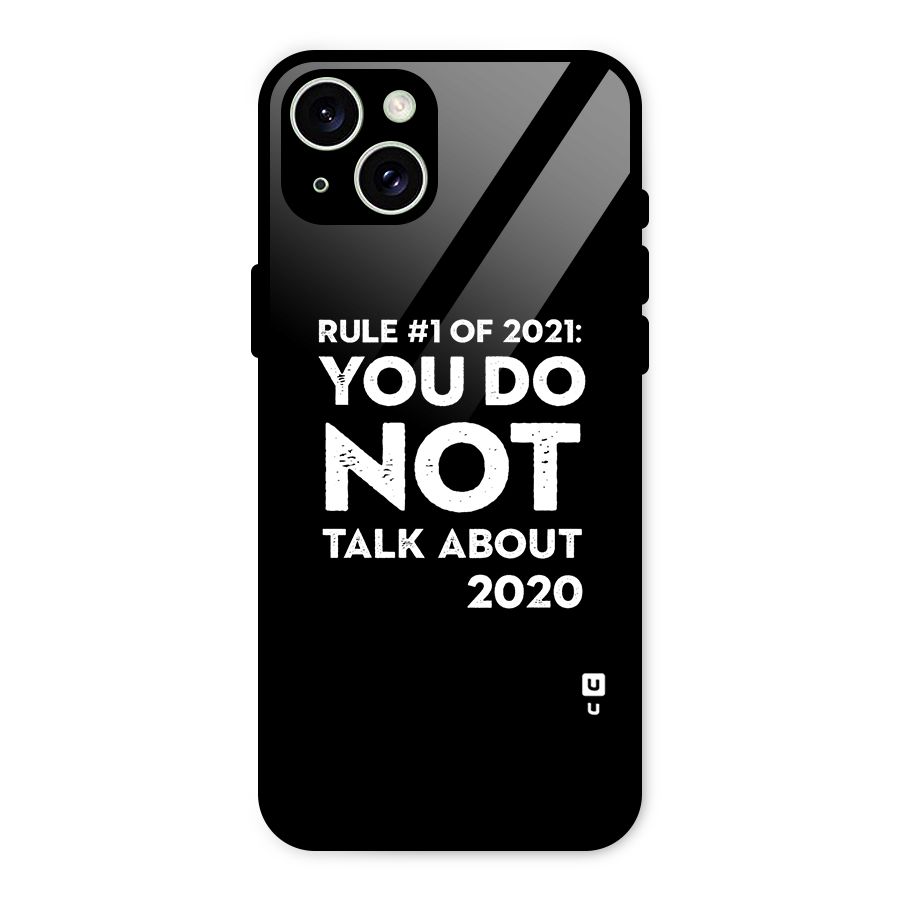 First Rule of 2021 Glass Back Case for iPhone 15 Plus