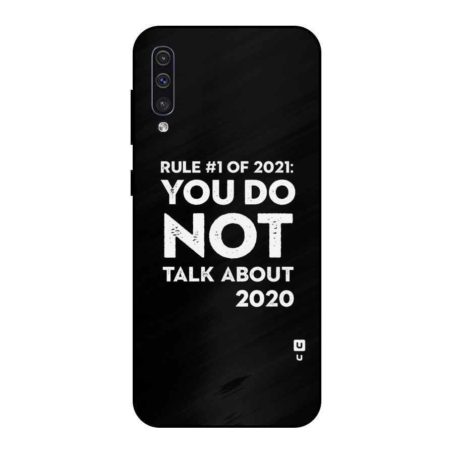 First Rule of 2021 Metal Back Case for Galaxy A50