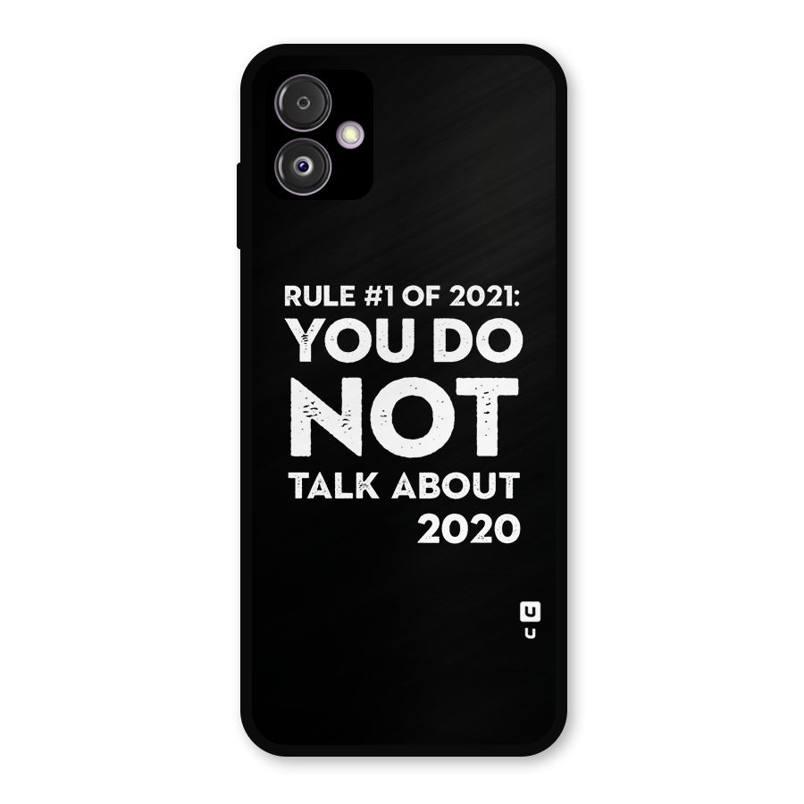 First Rule of 2021 Metal Back Case for Galaxy F14