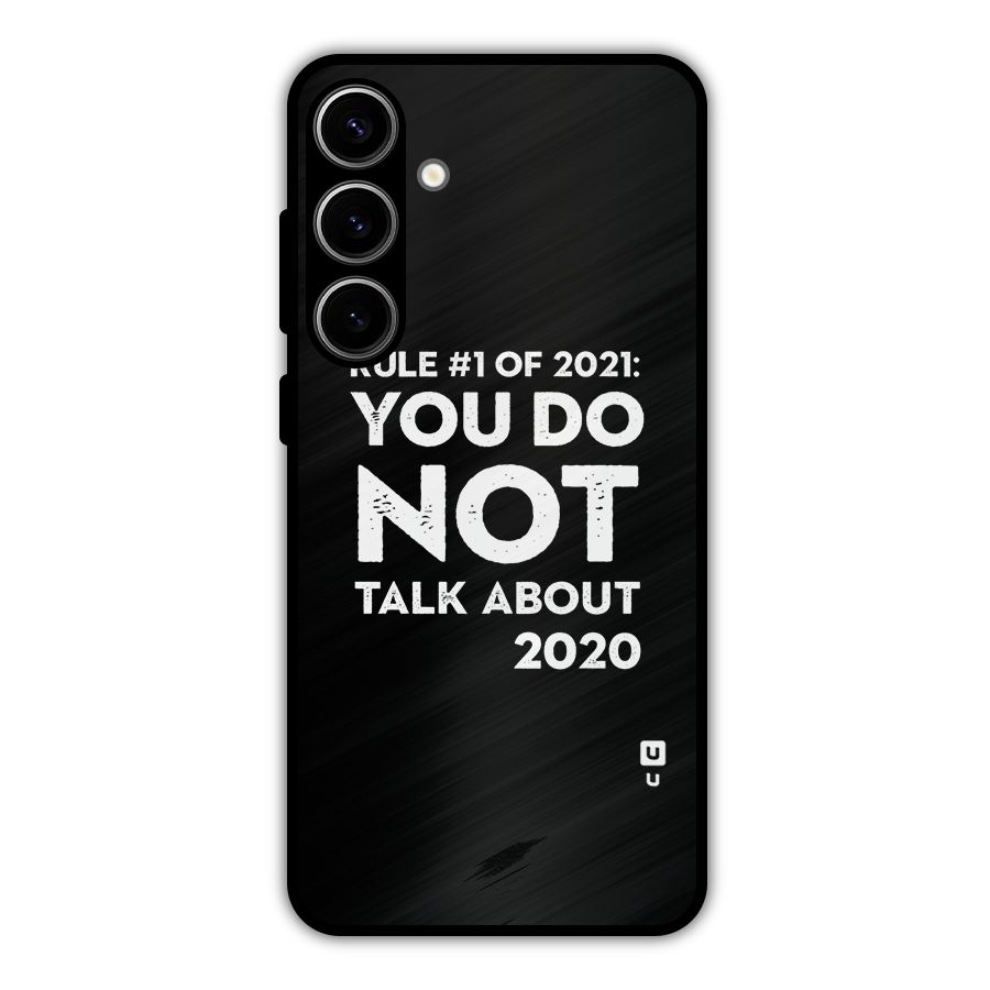 First Rule of 2021 Metal Back Case for Galaxy S24 Plus