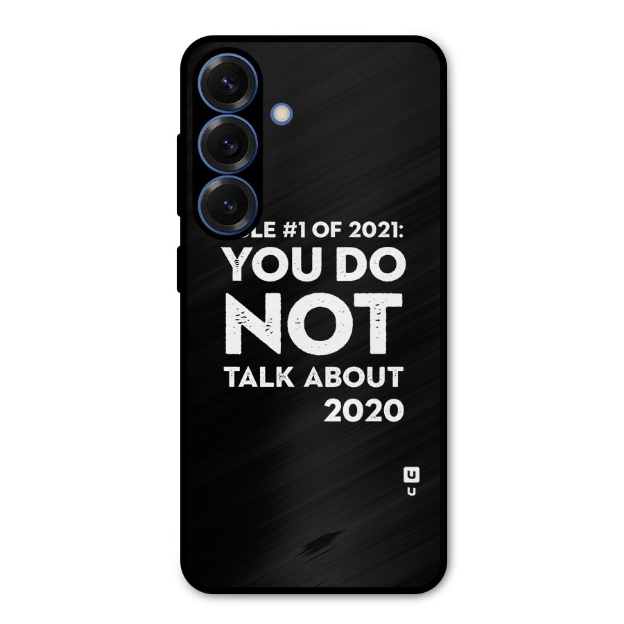 First Rule of 2021 Metal Back Case for Galaxy S25