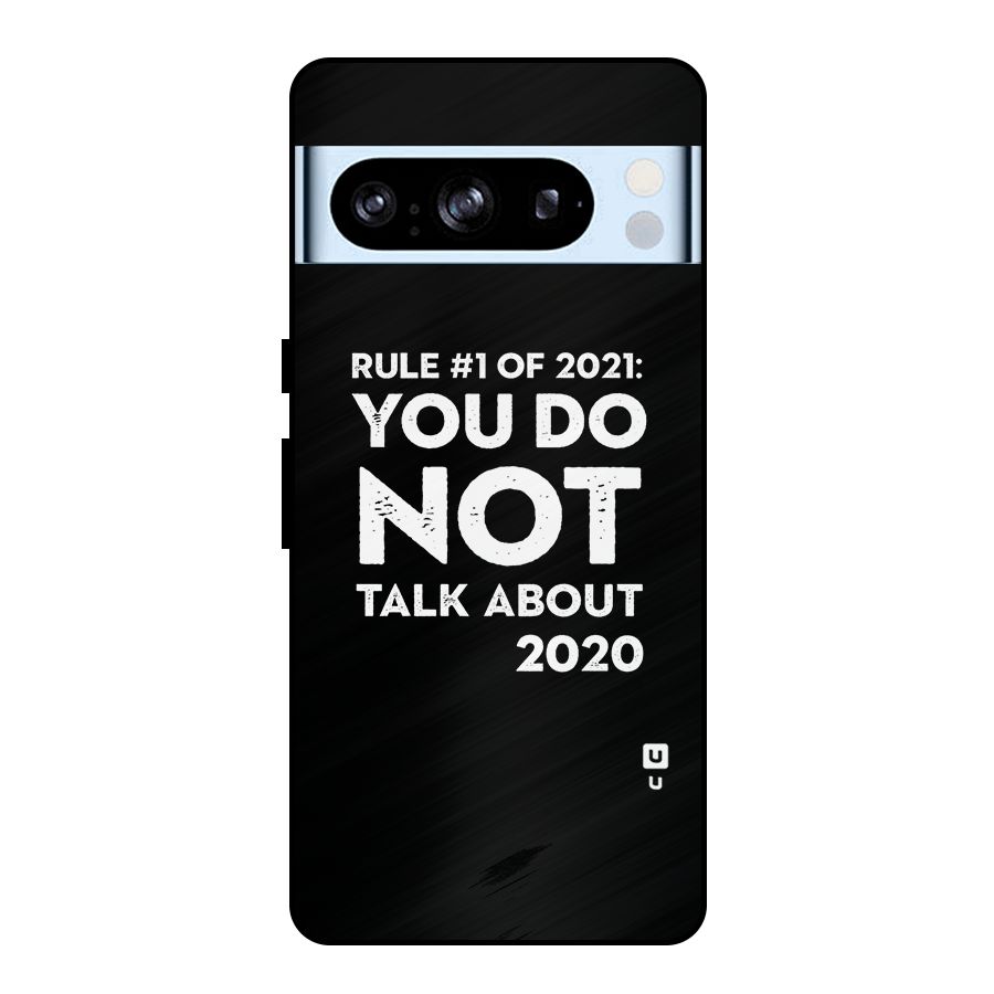 First Rule of 2021 Metal Back Case for Google Pixel 8 Pro
