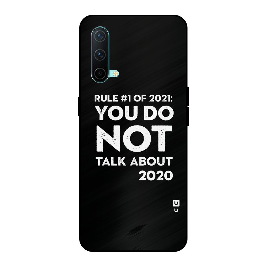 First Rule of 2021 Metal Back Case for OnePlus Nord CE 5G