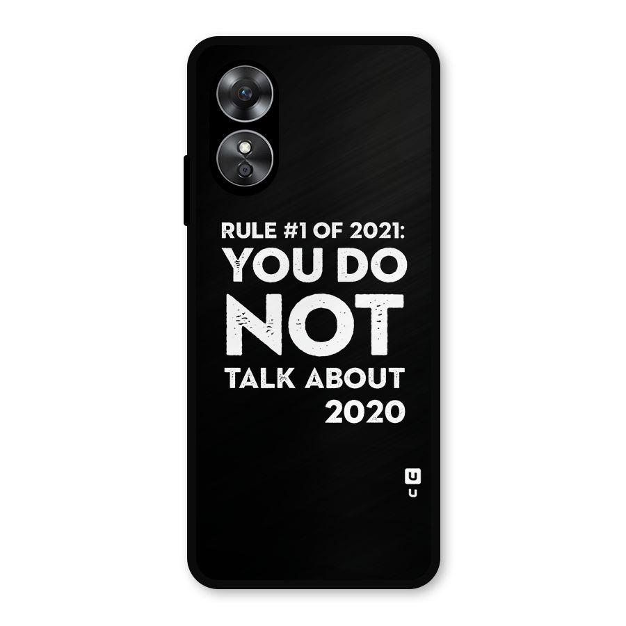 First Rule of 2021 Metal Back Case for Oppo A17