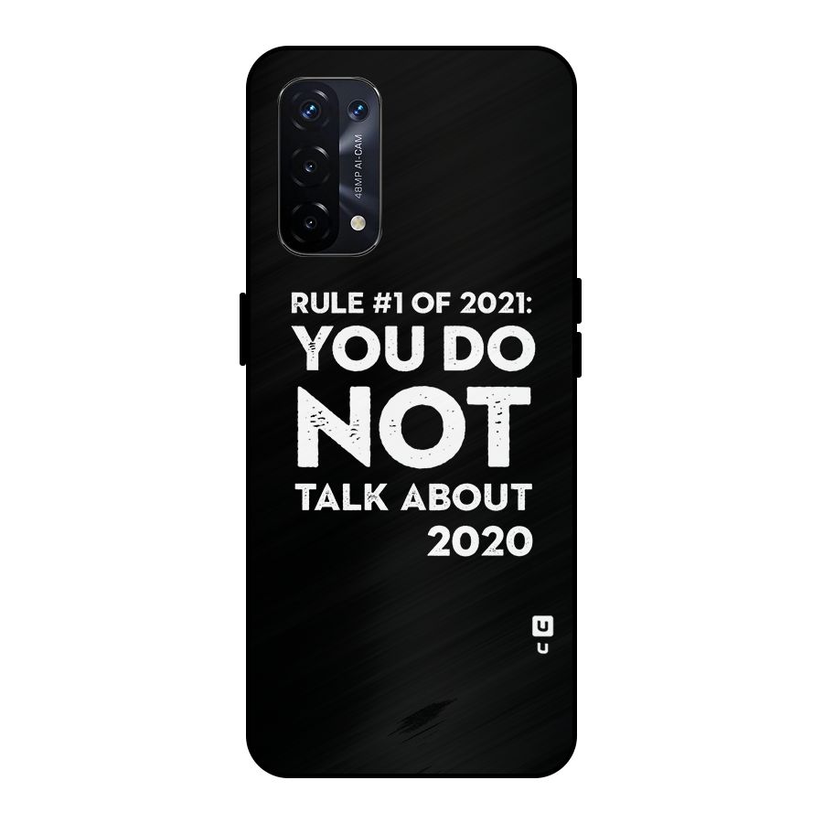 First Rule of 2021 Metal Back Case for Oppo A74 5G