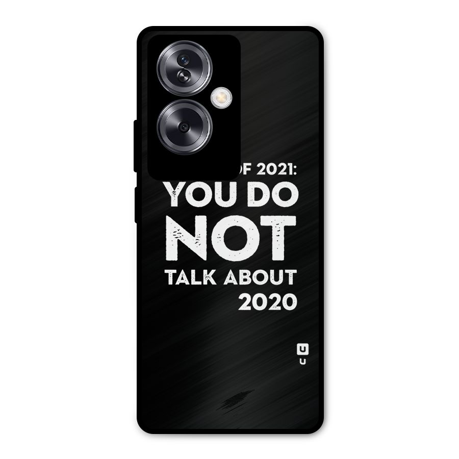 First Rule of 2021 Metal Back Case for Oppo A79 5G