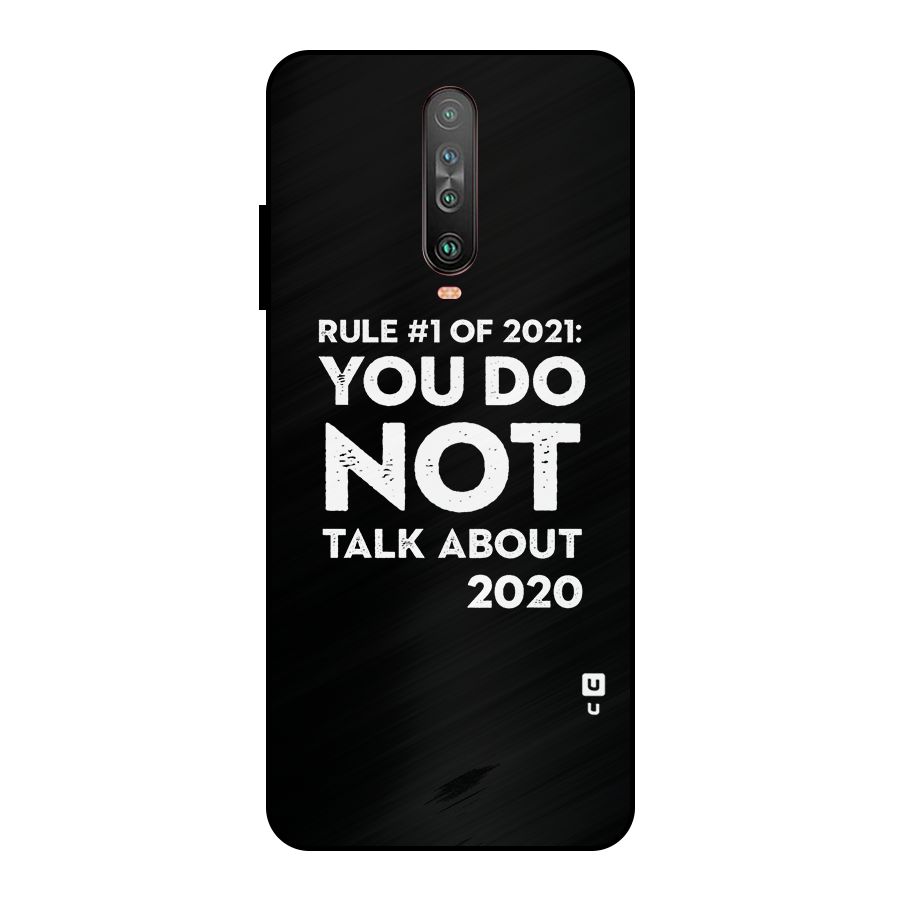 First Rule of 2021 Metal Back Case for Poco X2