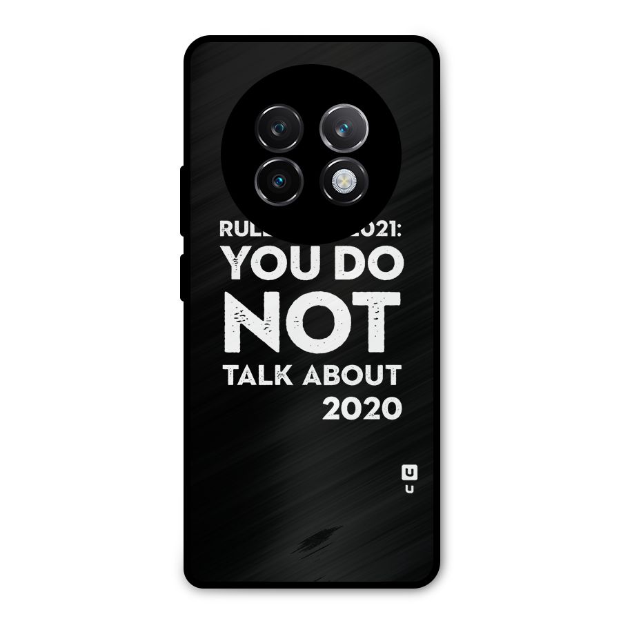 First Rule of 2021 Metal Back Case for Realme 13 Plus