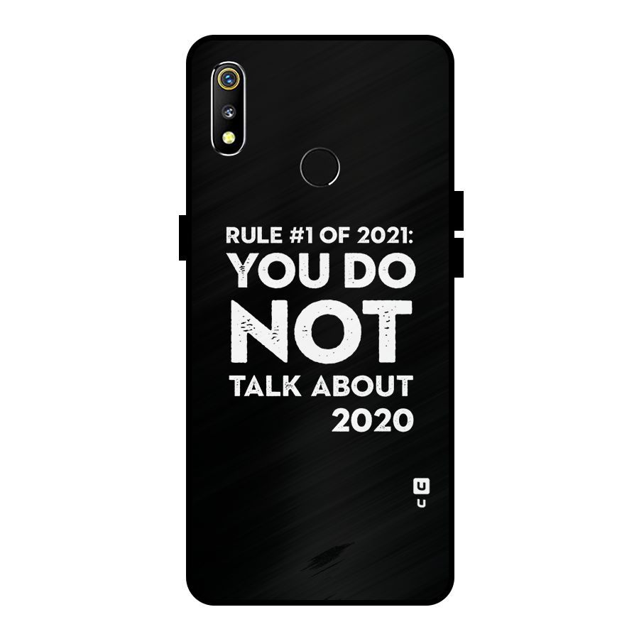 First Rule of 2021 Metal Back Case for Realme 3i