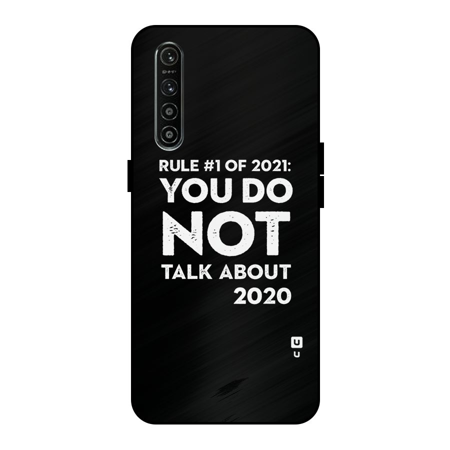 First Rule of 2021 Metal Back Case for Realme XT