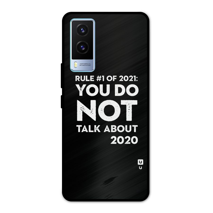 First Rule of 2021 Metal Back Case for Vivo V21e 5G