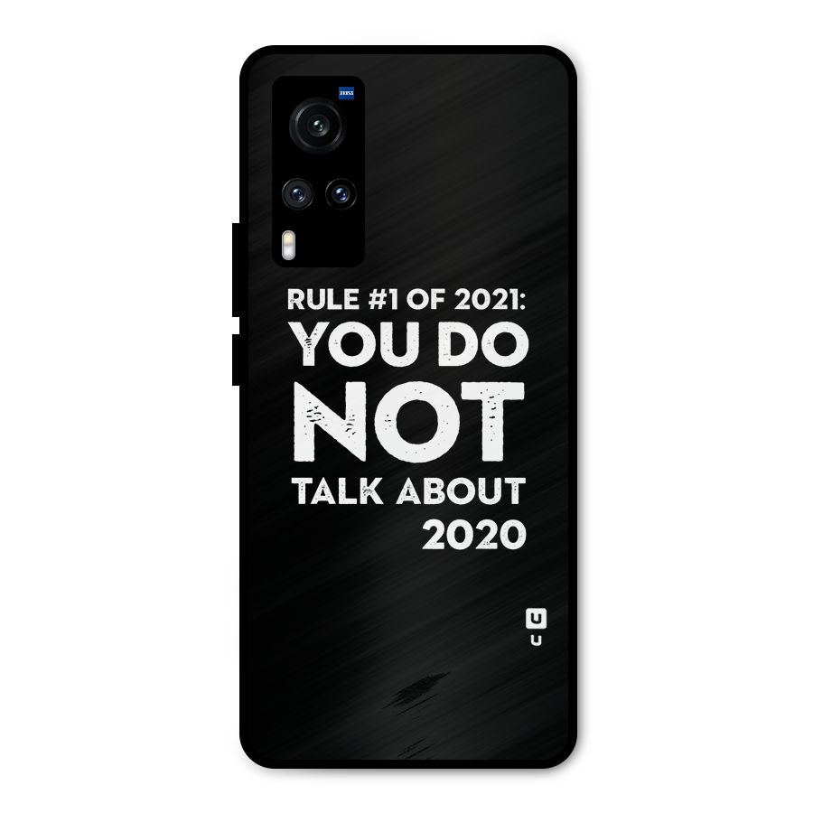 First Rule of 2021 Metal Back Case for Vivo X60