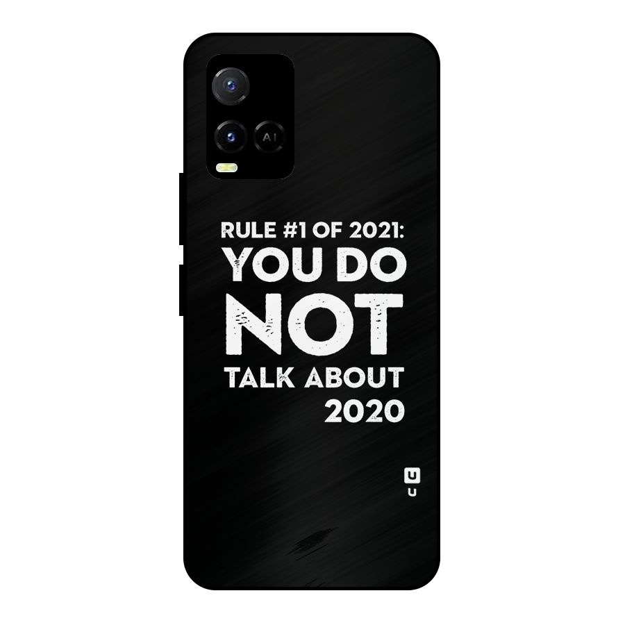 First Rule of 2021 Metal Back Case for Vivo Y21T