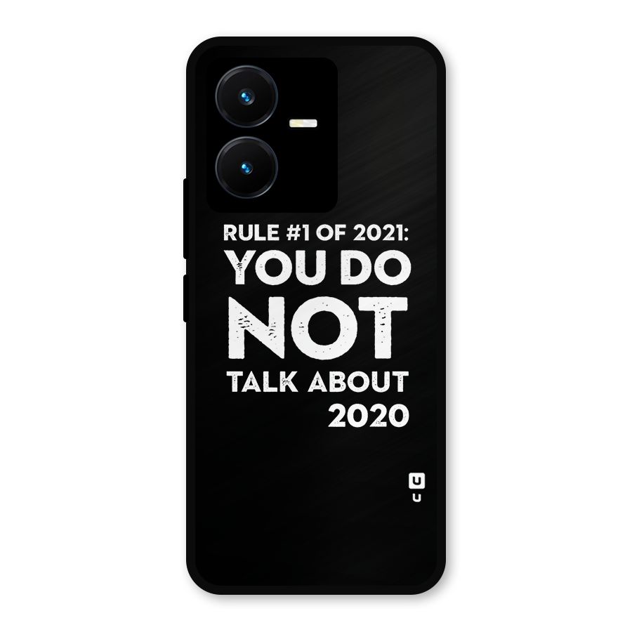 First Rule of 2021 Metal Back Case for Vivo Y22