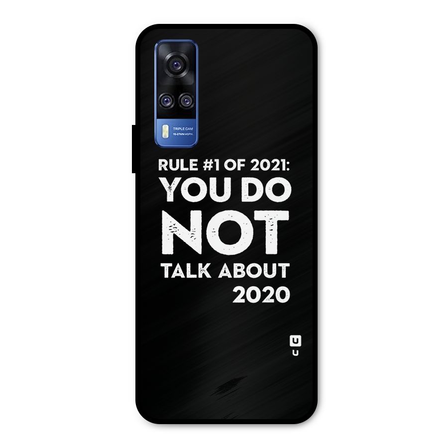 First Rule of 2021 Metal Back Case for Vivo Y31
