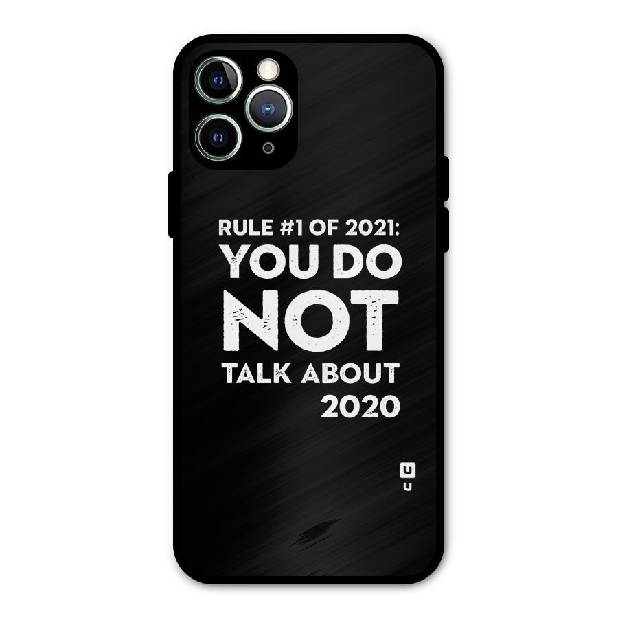 First Rule of 2021 Metal Back Case for iPhone 11 Pro Max