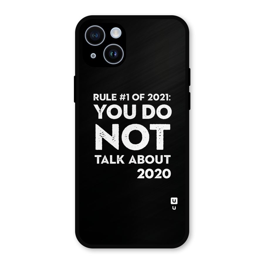 First Rule of 2021 Metal Back Case for iPhone 14