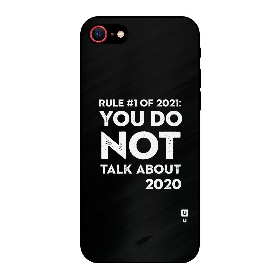 First Rule of 2021 Metal Back Case for iPhone 7