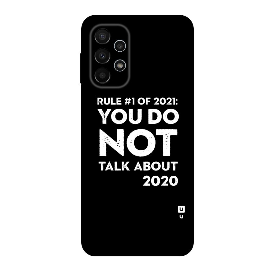First Rule of 2021 Original Polycarbonate Back Case for Galaxy A23