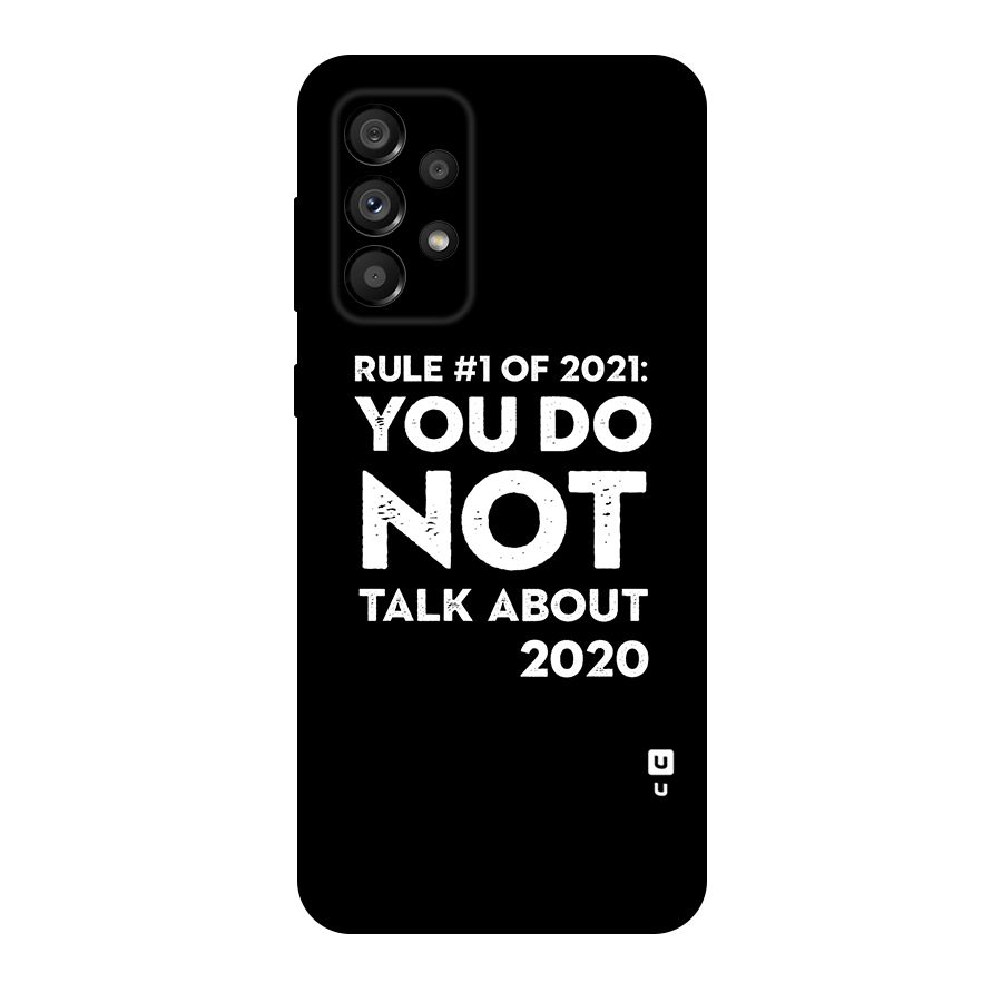 First Rule of 2021 Original Polycarbonate Back Case for Galaxy A73 5G