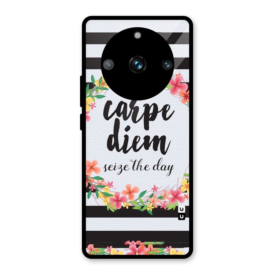 Floral Seize The Day Glass Back Case for Realme 11 Pro Plus