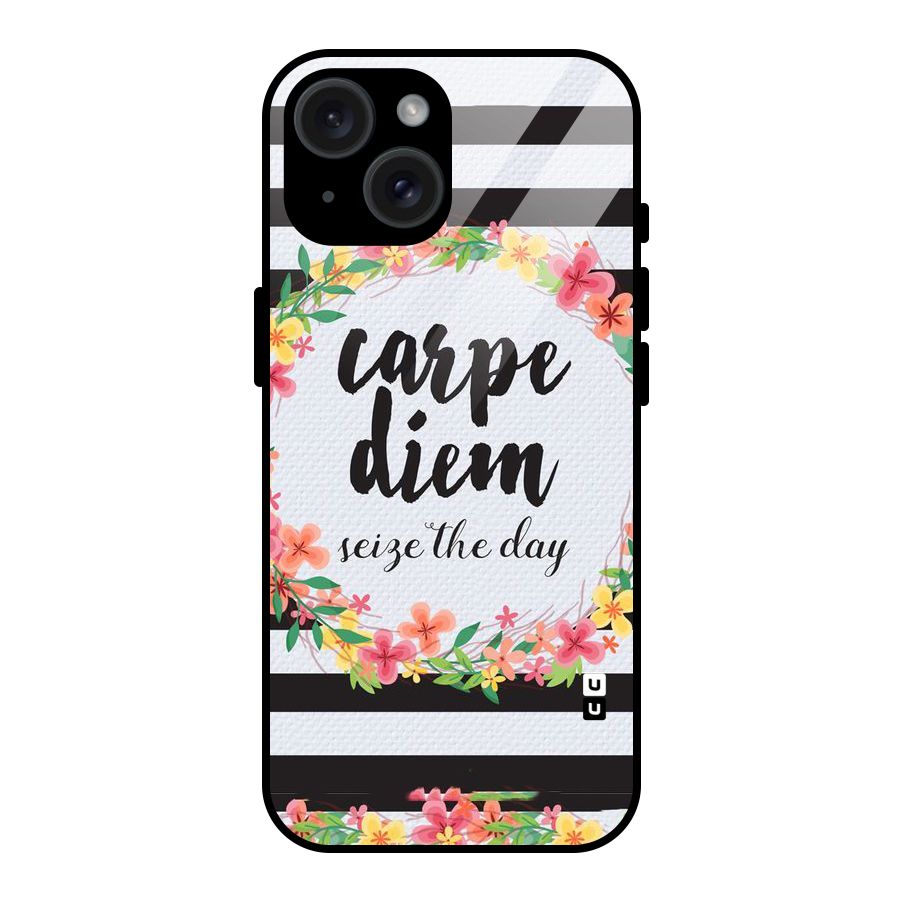 Floral Seize The Day Glass Back Case for iPhone 15