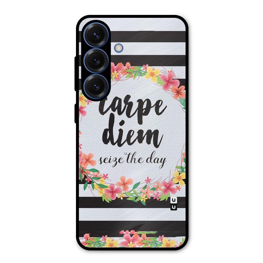 Floral Seize The Day Metal Back Case for Galaxy S25
