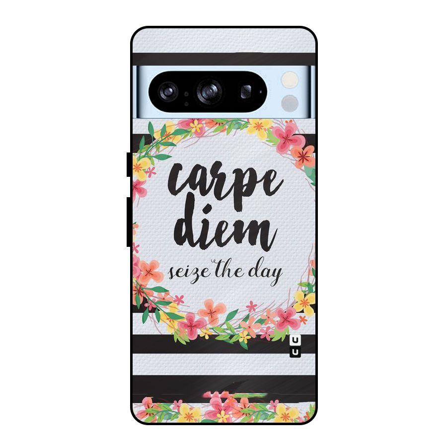 Floral Seize The Day Metal Back Case for Google Pixel 8 Pro