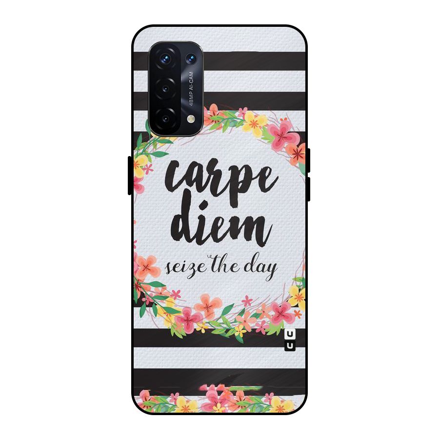 Floral Seize The Day Metal Back Case for Oppo A74 5G