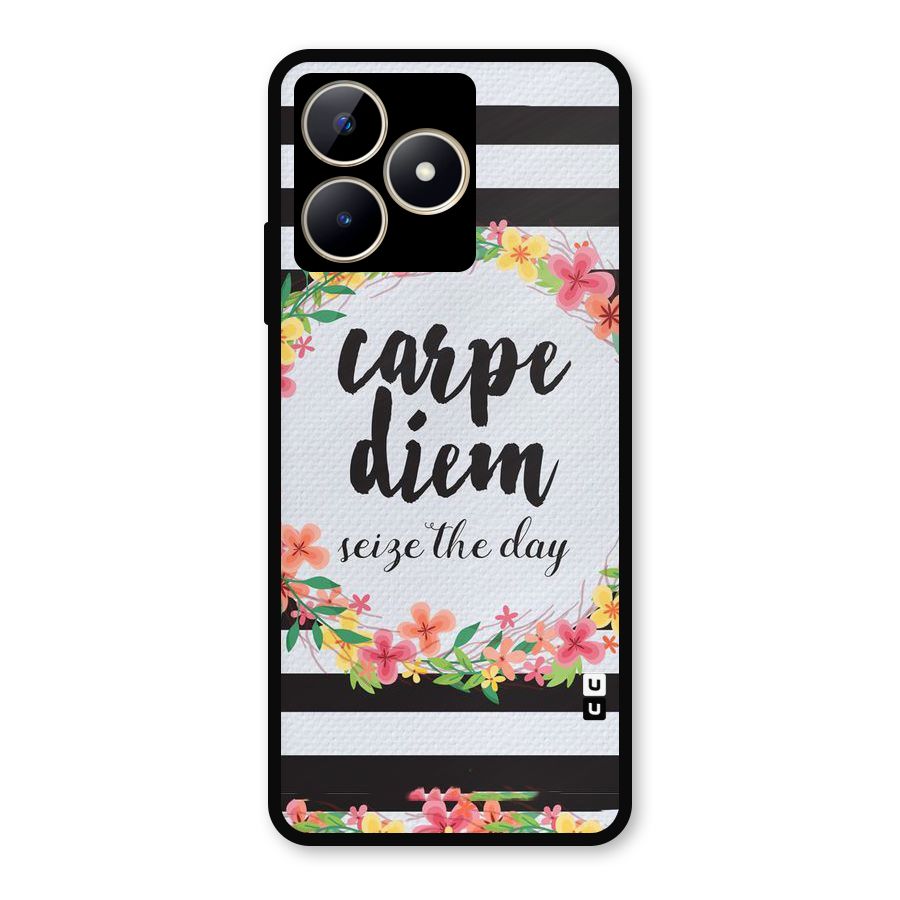 Floral Seize The Day Metal Back Case for Realme C53