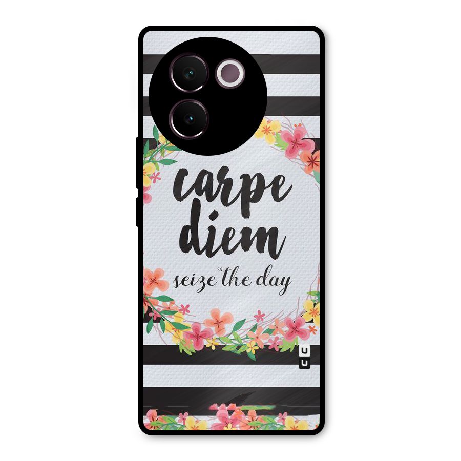 Floral Seize The Day Metal Back Case for Vivo V30e