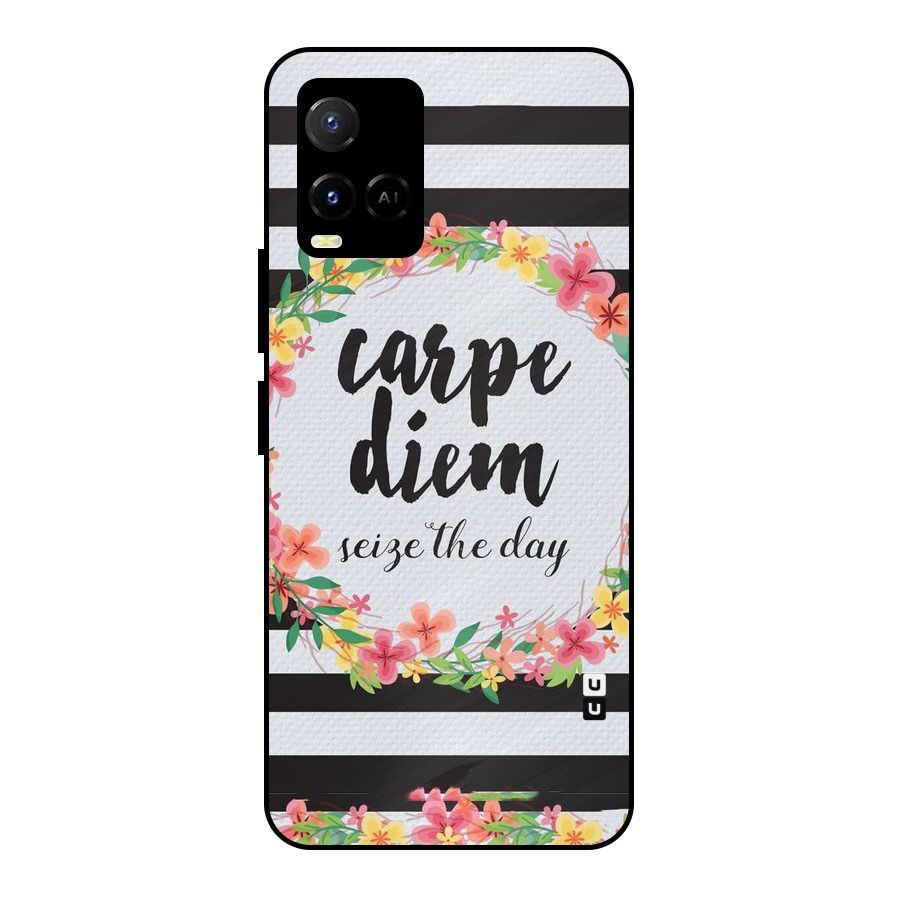 Floral Seize The Day Metal Back Case for Vivo Y21