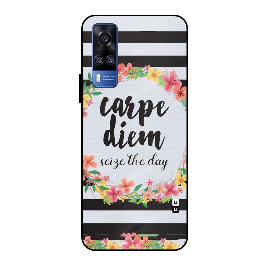 Floral Seize The Day Metal Back Case for Vivo Y51