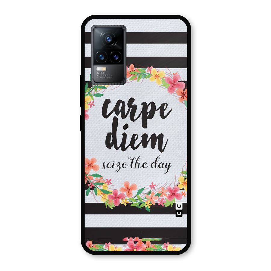Floral Seize The Day Metal Back Case for Vivo Y73