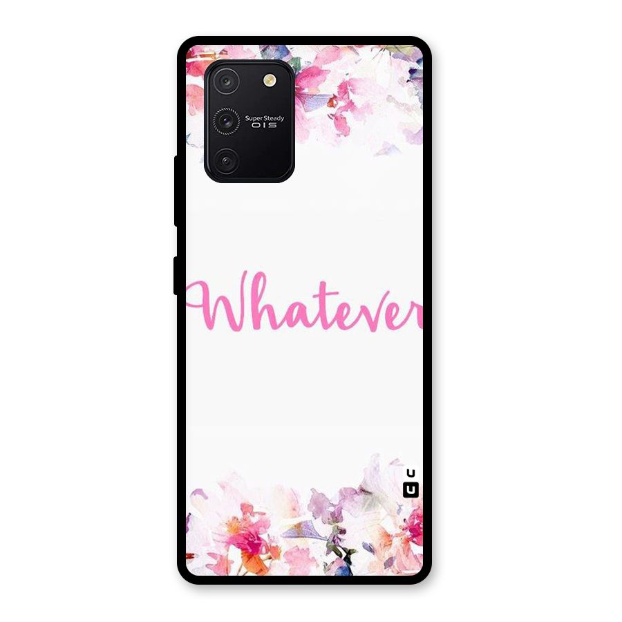 Flower Whatever Glass Back Case for Galaxy S10 Lite