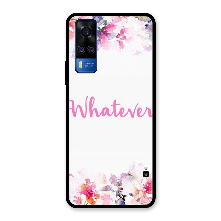 Flower Whatever Glass Back Case for Vivo Y31
