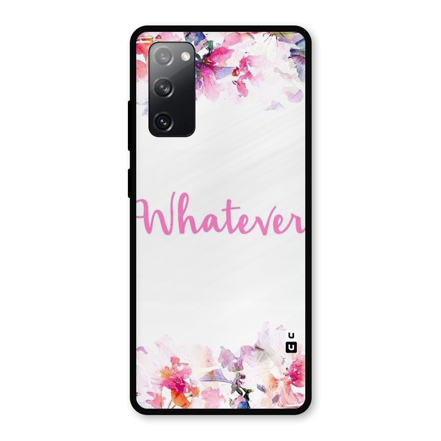 Flower Whatever Metal Back Case for Galaxy S20 FE