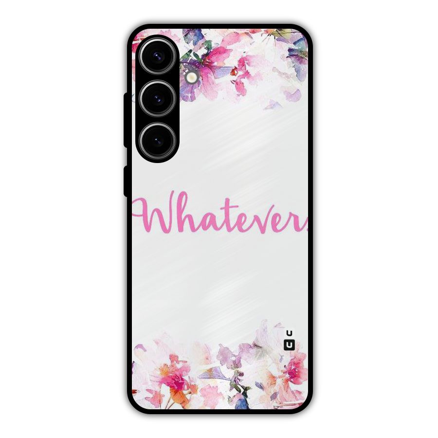 Flower Whatever Metal Back Case for Galaxy S24 Plus