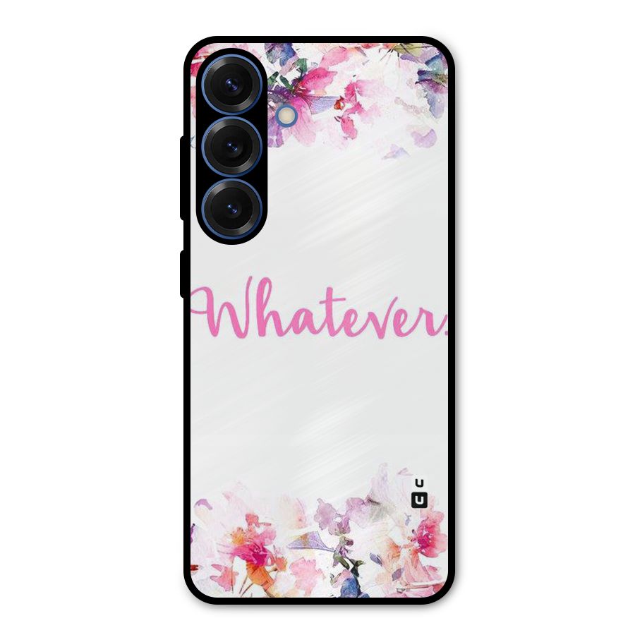 Flower Whatever Metal Back Case for Galaxy S25