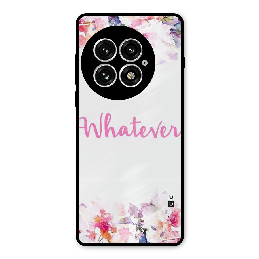 Flower Whatever Metal Back Case for OnePlus 13