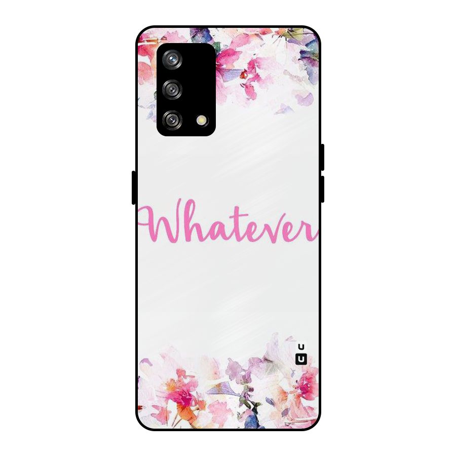 Flower Whatever Metal Back Case for Oppo F19