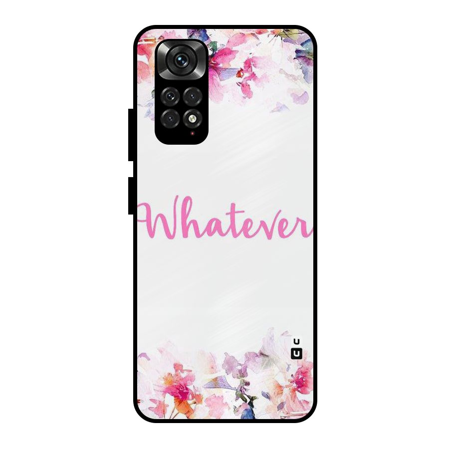 Flower Whatever Metal Back Case for Redmi Note 11 Pro Plus 5G