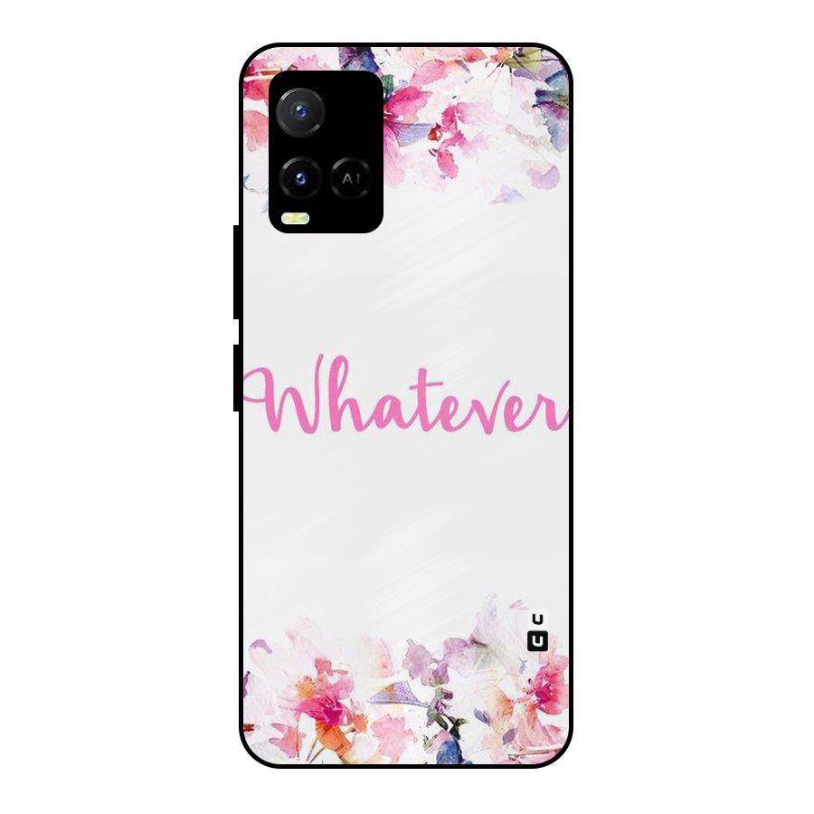 Flower Whatever Metal Back Case for Vivo Y21G