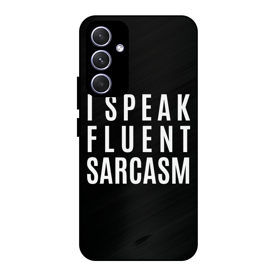 Fluent Sarcasm Metal Back Case for Galaxy A54